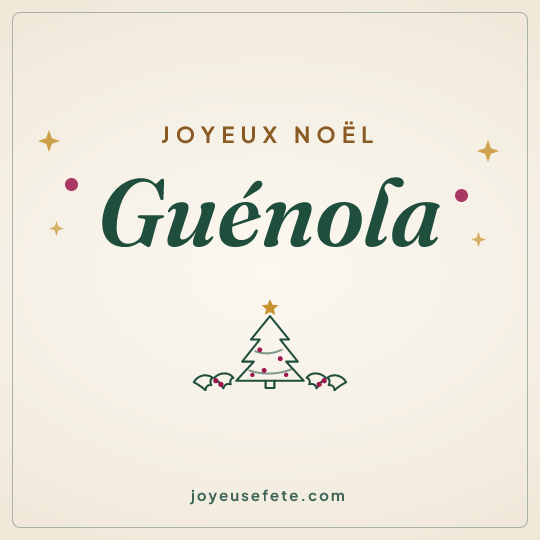 Image carrée « Joyeux Noël Guénola » pour WhatsApp