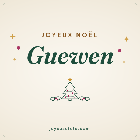 Image carrée « Joyeux Noël Guewen » pour WhatsApp