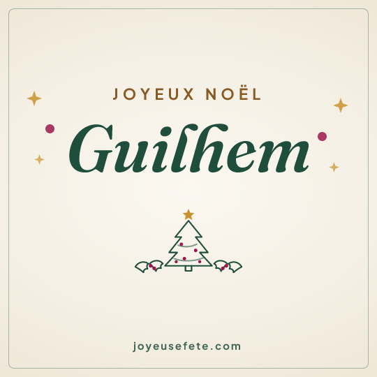 Image carrée « Joyeux Noël Guilhem » pour WhatsApp
