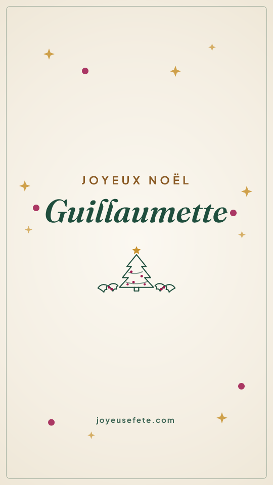 Image « Joyeux Noël Guillaumette » au format story
