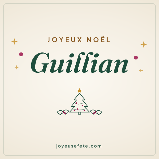 Image carrée « Joyeux Noël Guillian » pour WhatsApp