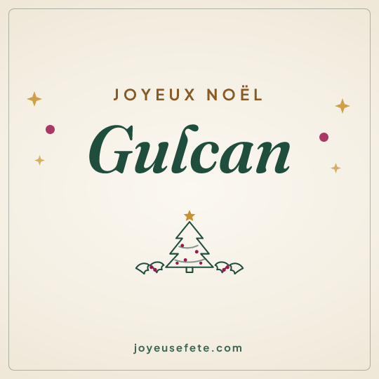Image carrée « Joyeux Noël Gulcan » pour WhatsApp
