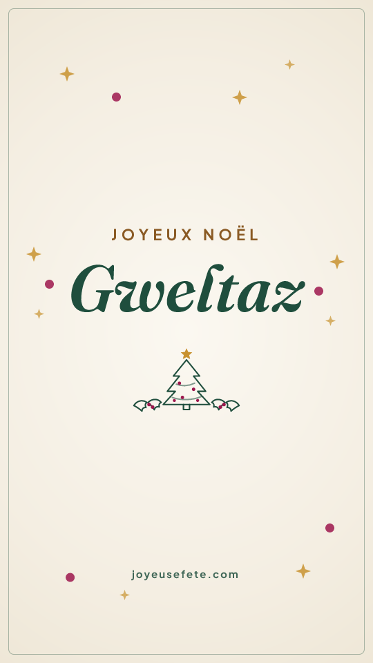 Image « Joyeux Noël Gweltaz » au format story
