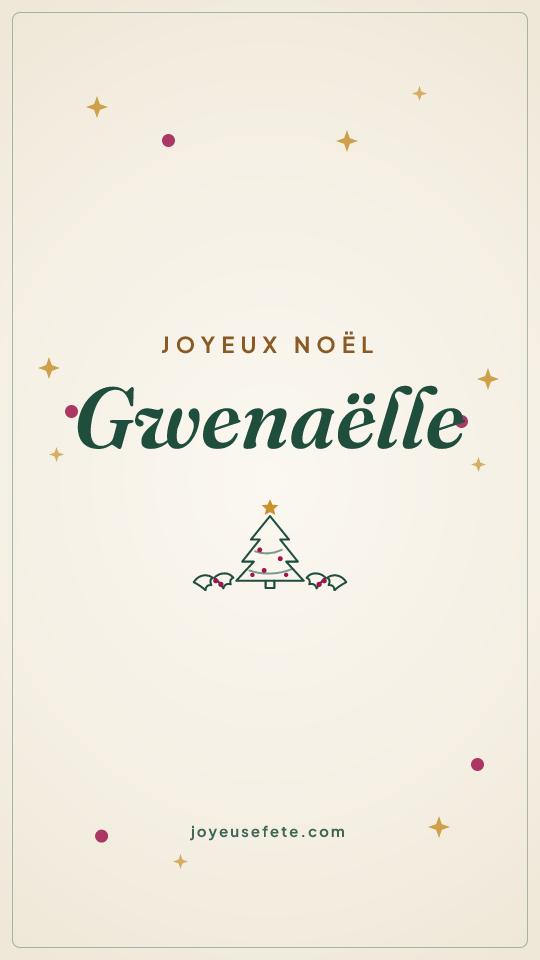 Image « Joyeux Noël Gwenaëlle » au format story