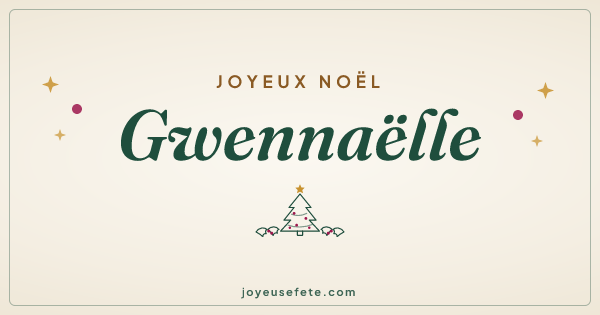 Image « Joyeux Noël Gwennaëlle » au format large