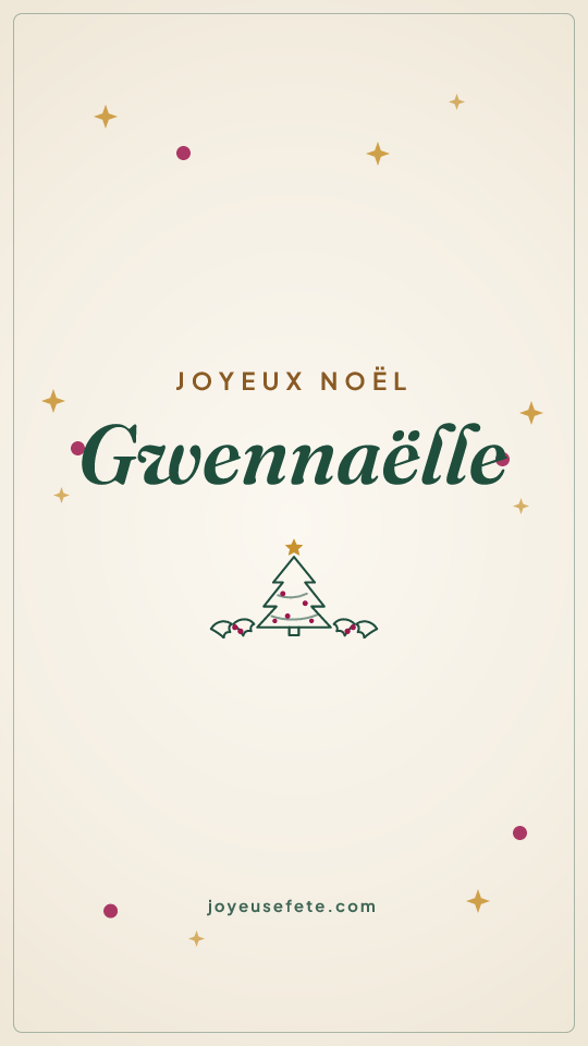 Image « Joyeux Noël Gwennaëlle » au format story