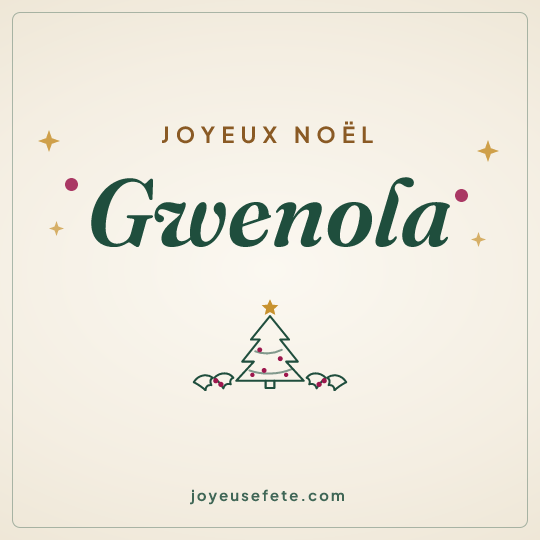 Image carrée « Joyeux Noël Gwenola » pour WhatsApp