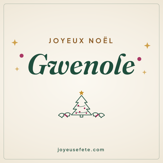 Image carrée « Joyeux Noël Gwenole » pour WhatsApp