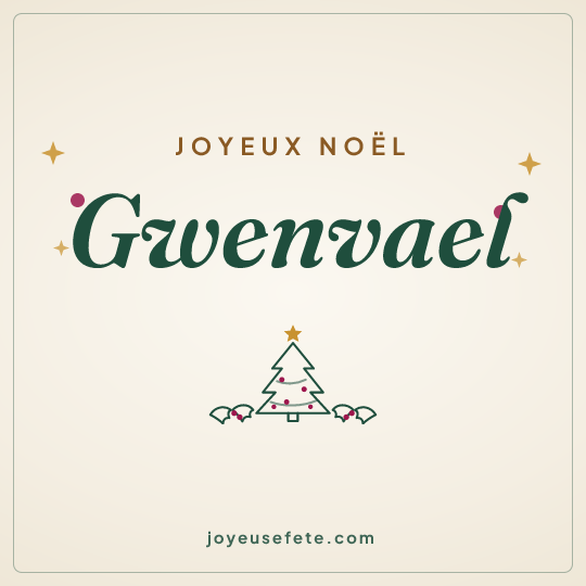 Image carrée « Joyeux Noël Gwenvael » pour WhatsApp