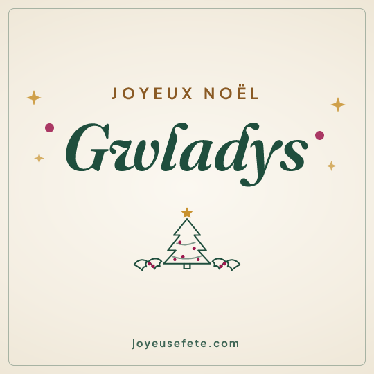 Image carrée « Joyeux Noël Gwladys » pour WhatsApp