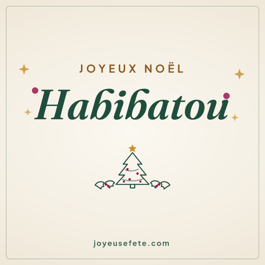 Image carrée « Joyeux Noël Habibatou » pour WhatsApp