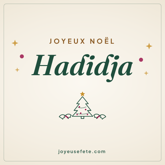 Image carrée « Joyeux Noël Hadidja » pour WhatsApp