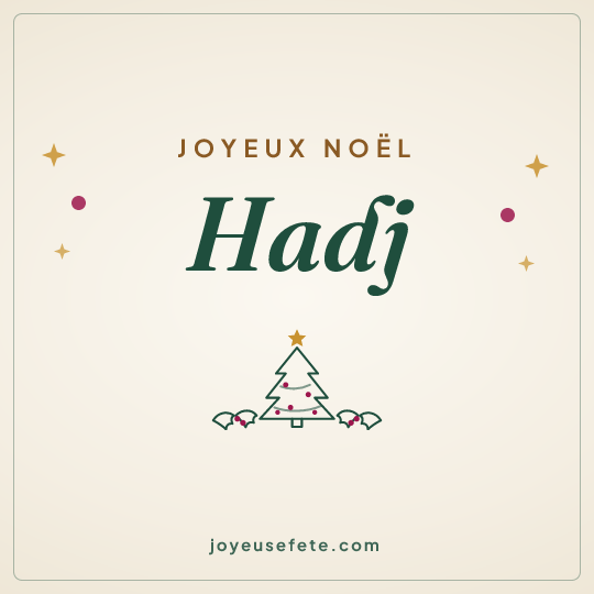 Image carrée « Joyeux Noël Hadj » pour WhatsApp