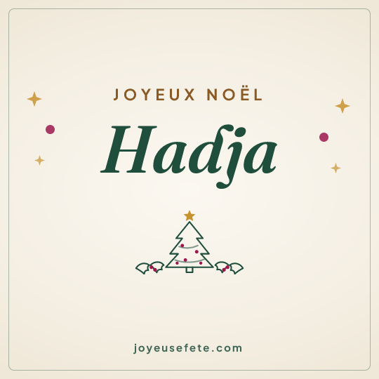 Image carrée « Joyeux Noël Hadja » pour WhatsApp