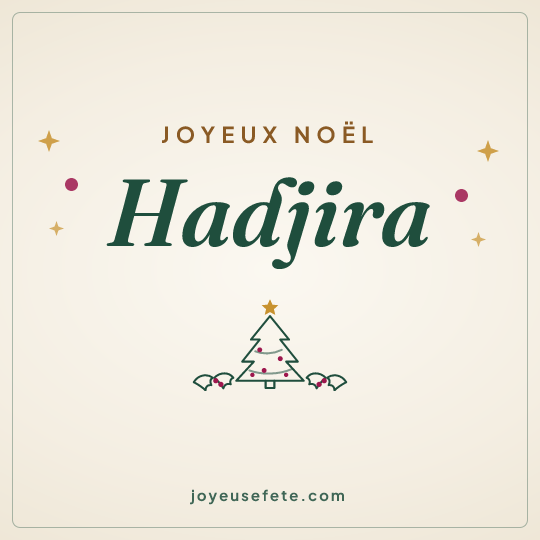 Image carrée « Joyeux Noël Hadjira » pour WhatsApp