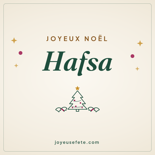 Image carrée « Joyeux Noël Hafsa » pour WhatsApp