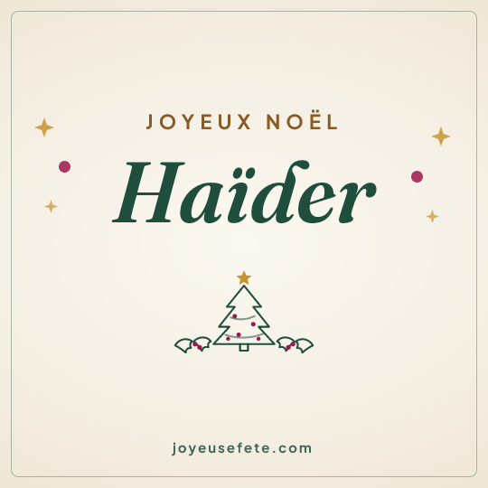 Image carrée « Joyeux Noël Haïder » pour WhatsApp