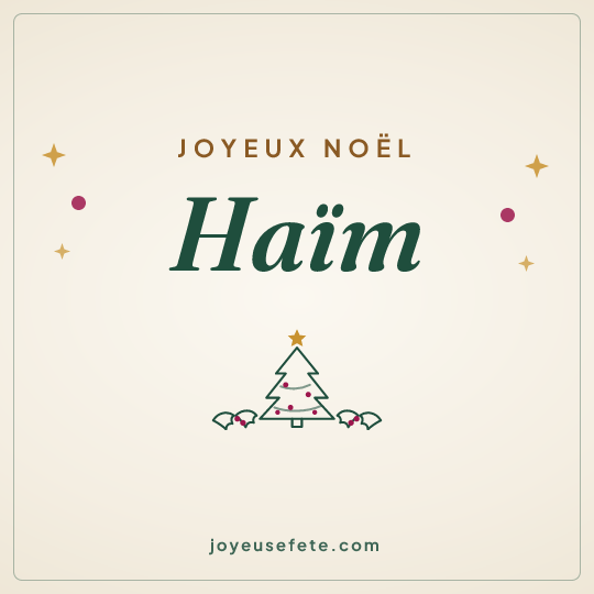 Image carrée « Joyeux Noël Haïm » pour WhatsApp