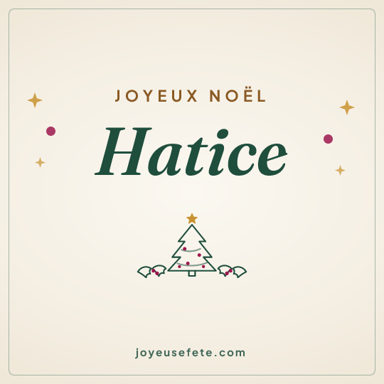 Image carrée « Joyeux Noël Hatice » pour WhatsApp