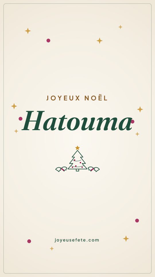 Image « Joyeux Noël Hatouma » au format story