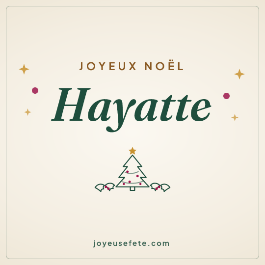 Image carrée « Joyeux Noël Hayatte » pour WhatsApp