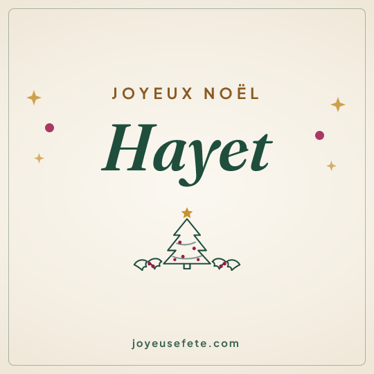 Image carrée « Joyeux Noël Hayet » pour WhatsApp