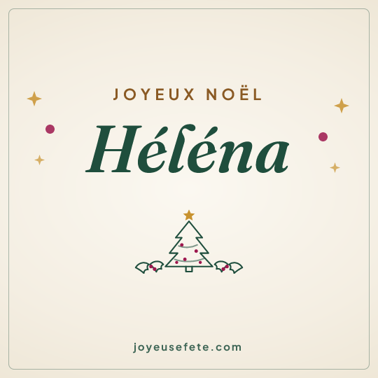 Image carrée « Joyeux Noël Héléna » pour WhatsApp