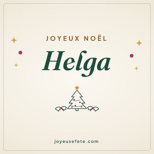 Image carrée « Joyeux Noël Helga » pour WhatsApp