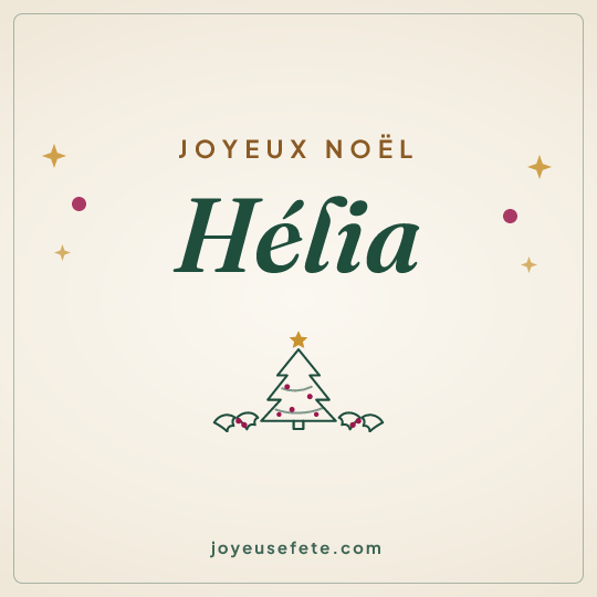 Image carrée « Joyeux Noël Hélia » pour WhatsApp