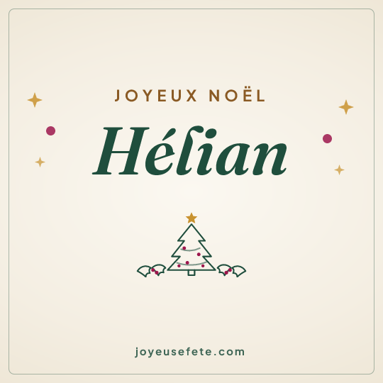 Image carrée « Joyeux Noël Hélian » pour WhatsApp