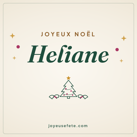 Image carrée « Joyeux Noël Heliane » pour WhatsApp