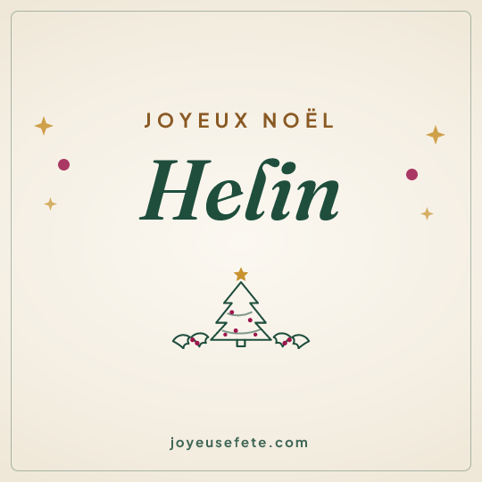 Image carrée « Joyeux Noël Helin » pour WhatsApp