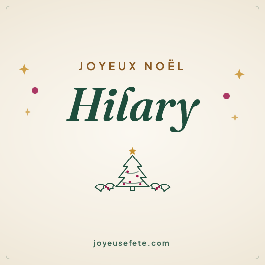 Image carrée « Joyeux Noël Hilary » pour WhatsApp