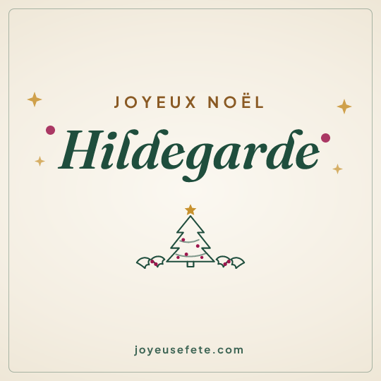 Image carrée « Joyeux Noël Hildegarde » pour WhatsApp