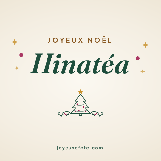 Image carrée « Joyeux Noël Hinatéa » pour WhatsApp