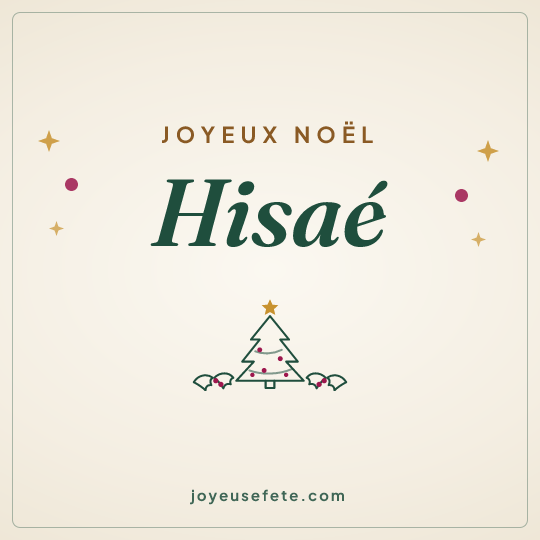 Image carrée « Joyeux Noël Hisaé » pour WhatsApp