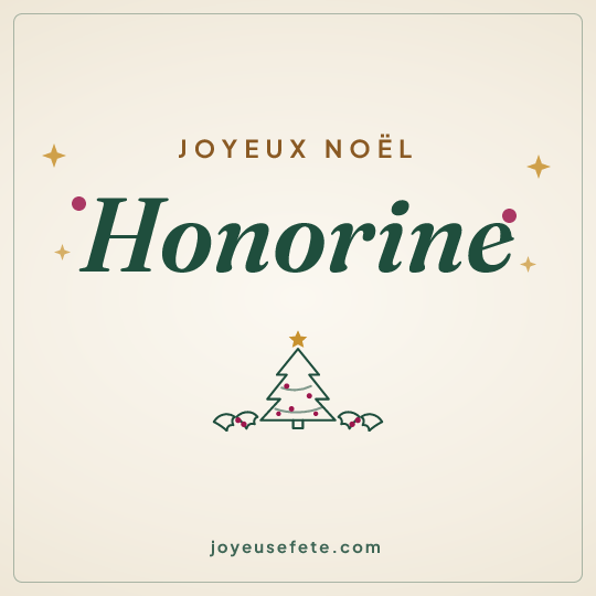 Image carrée « Joyeux Noël Honorine » pour WhatsApp
