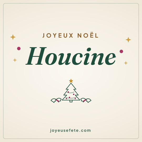 Image carrée « Joyeux Noël Houcine » pour WhatsApp
