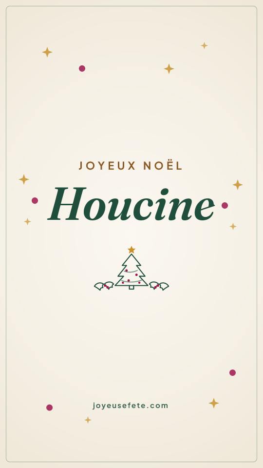 Image « Joyeux Noël Houcine » au format story