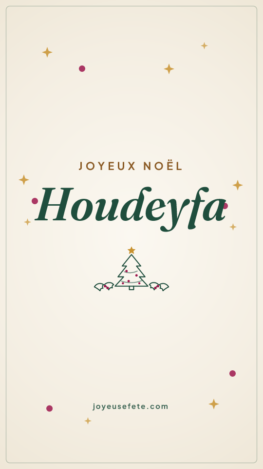Image « Joyeux Noël Houdeyfa » au format story