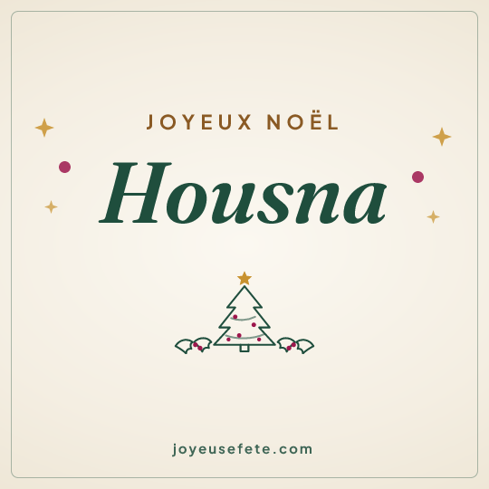 Image carrée « Joyeux Noël Housna » pour WhatsApp