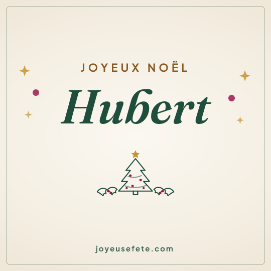 Image carrée « Joyeux Noël Hubert » pour WhatsApp