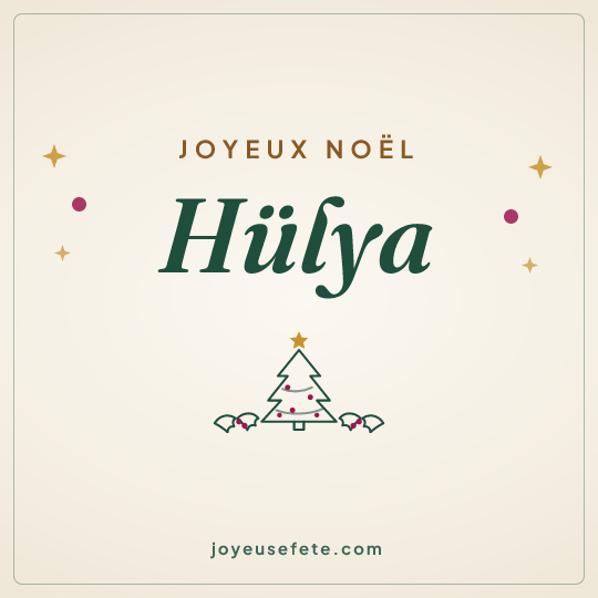 Image carrée « Joyeux Noël Hülya » pour WhatsApp