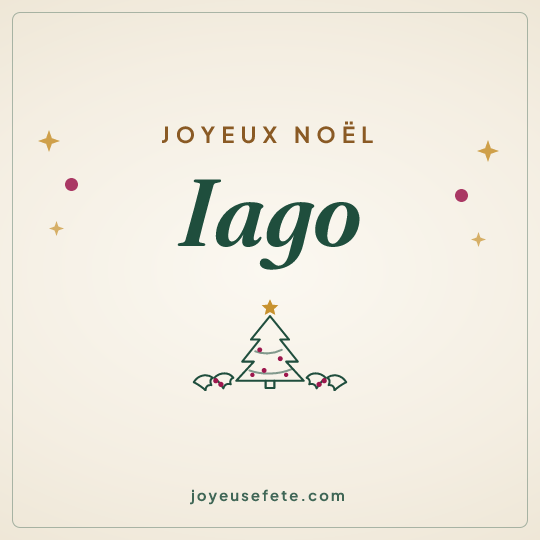 Image carrée « Joyeux Noël Iago » pour WhatsApp