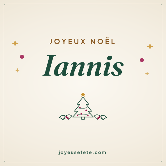 Image carrée « Joyeux Noël Iannis » pour WhatsApp