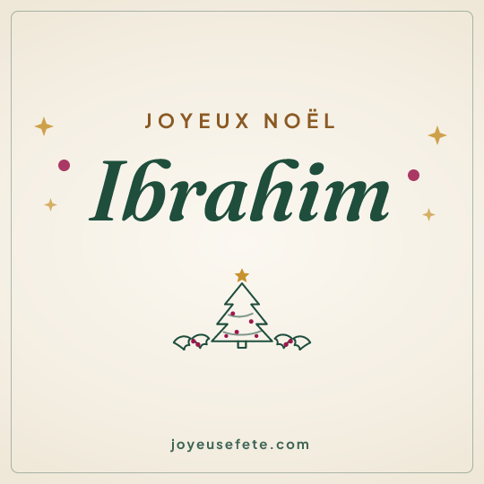 Image carrée « Joyeux Noël Ibrahim » pour WhatsApp