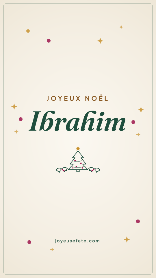 Image « Joyeux Noël Ibrahim » au format story