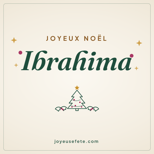 Image carrée « Joyeux Noël Ibrahima » pour WhatsApp