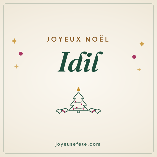 Image carrée « Joyeux Noël Idil » pour WhatsApp
