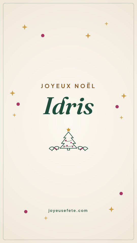 Image « Joyeux Noël Idris » au format story